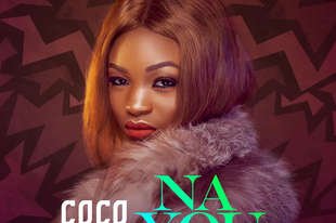 Coco catherine – Na You | AfroRaise