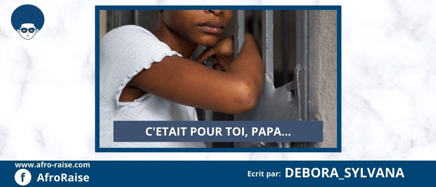 C'ETAIT POUR TOI, PAPA... (Ep 6) | AfroRaise