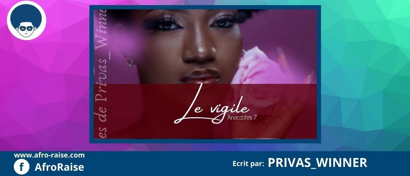 LE VIGILE | AfroRaise