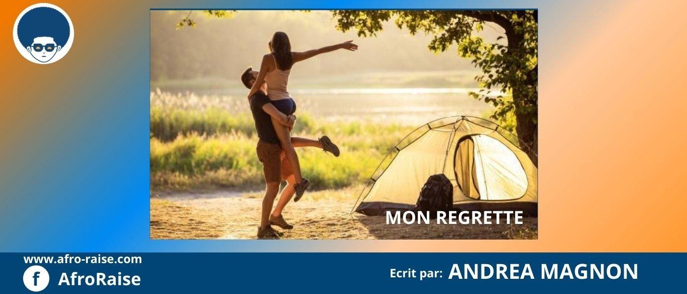 MON REGRETTE | AfroRaise