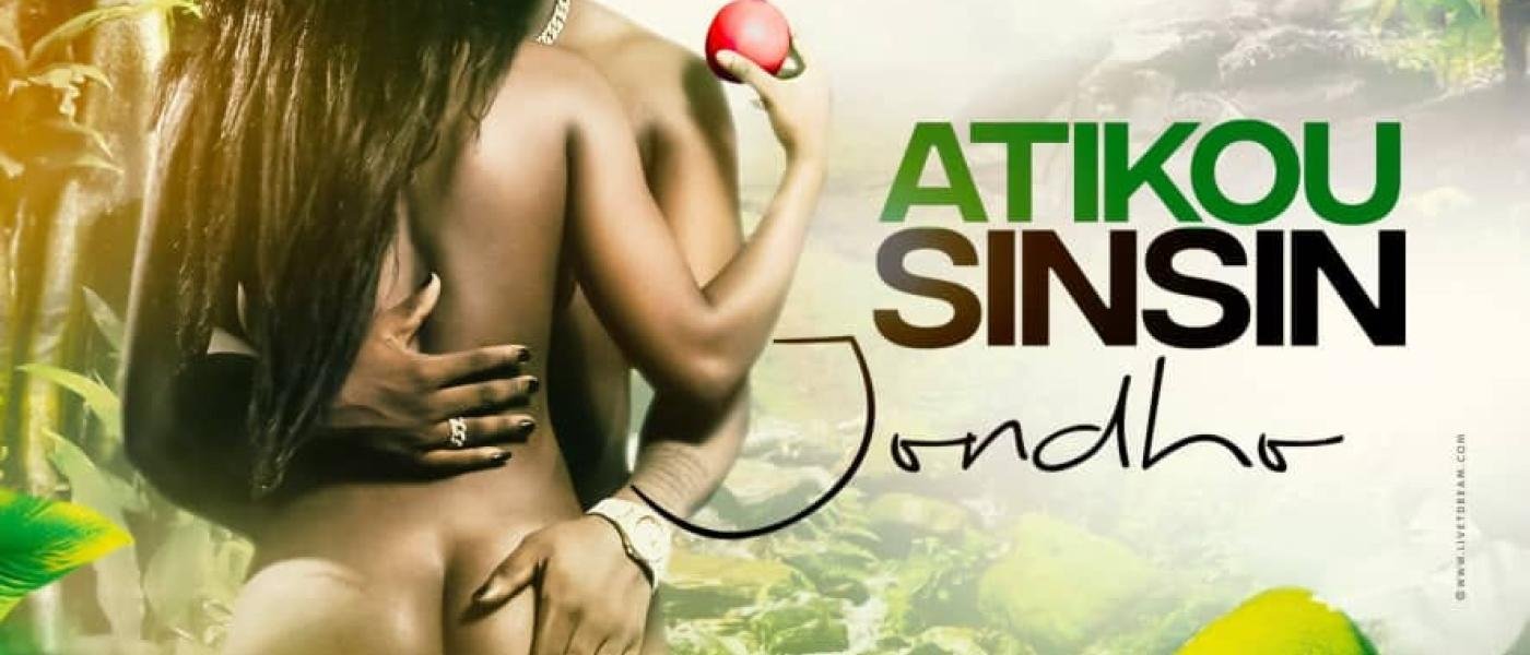 Jon Dho - Atikousinsin | AfroRaise